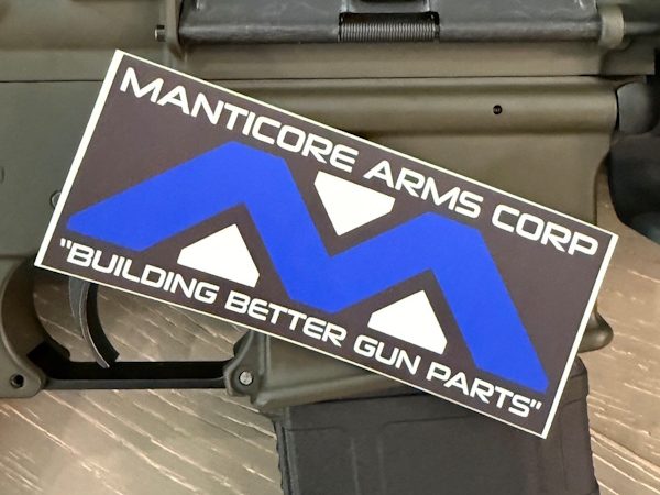 Manticore Arms "Building Better Gun Parts" sticker
